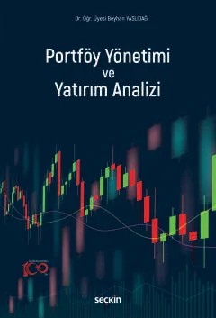 Portföy Yönetimi ve Yatırım Analizi Okuma – Anlama – Yorumlama – Beyhan Yaslıdağ – Seçkin Yayıncılık kitap kapağı