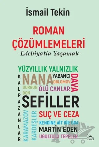 Roman Çözümlemeleri – İsmail Tekin – Sarmal Kitabevi kitap kapağı