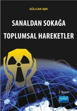 Sanaldan Sokağa Toplumsal Hareketler – Gülcan Işık – Nobel Akademik Yayıncılık kitap kapağı