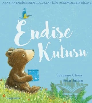 Endişe Kutusu – Suzanne Chiew, Sean Julian – Megakids Yayıncılık kitap kapağı