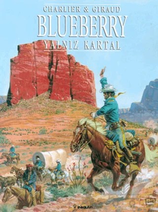 Blueberry Yalnız Kartal – Charlier, Giraud – İnkılap Kitabevi kitap kapağı