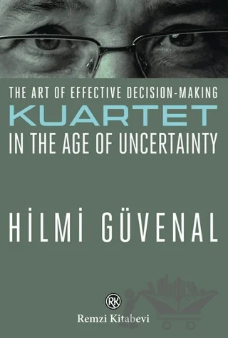 The Art Of Effective Decision-Making Kuartet in the Age Of Uncertainty – Remzi Kitabevi kitap kapağı