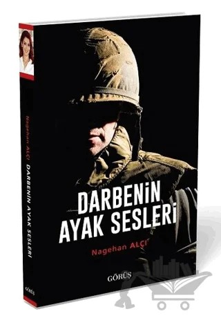 Darbenin Ayak Sesleri – Nagehan Alçı – Görüş Yayınları kitap kapağı