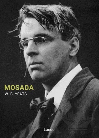 Mosada – W. B. Yeats – Lando Yayınları kitap kapağı