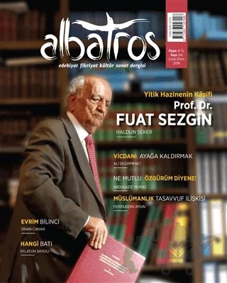 Albatros Edebiyat Fikriyat Kültür Sanat Dergisi Sayı: 4 Eylül - Ekim 2018 – Albatros Dergisi Yayınları kitap kapağı