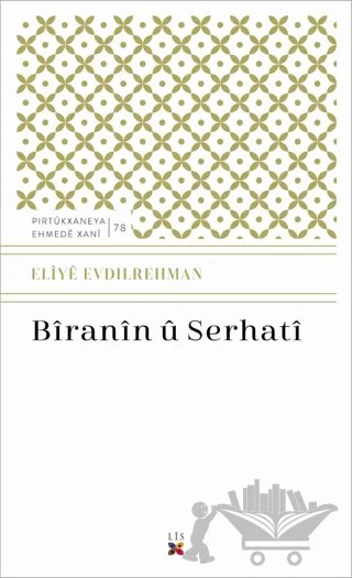 Biranin ü Serhati – Eliye Evdılrehman – Lis Basın Yayın kitap kapağı