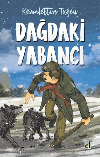 Dağdaki Yabancı – Kemalettin Tuğcu – Damla Yayınevi kitap kapağı