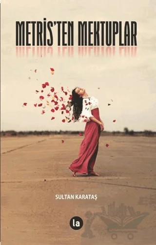 Metris'ten Mektuplar – Sultan Karataş – La Kitap kitap kapağı
