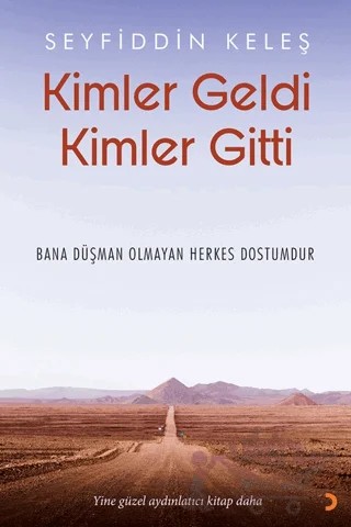 Kimler Geldi Kimler Gitti – Seyfiddin Keleş – Cinius Yayınları kitap kapağı