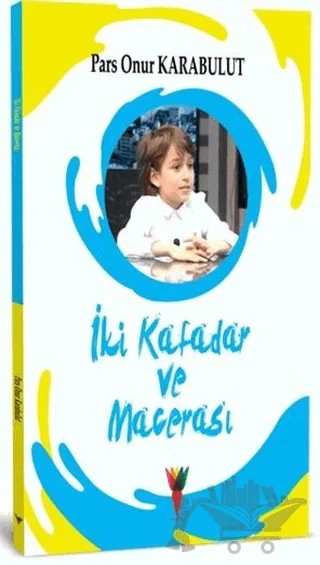 İki Kafadar ve Macerası – Pars Onur Karabulut – Kırmızı Havuç Yayınları kitap kapağı