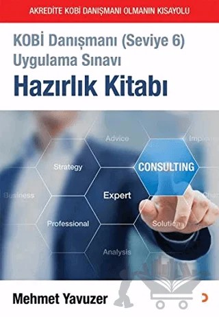 Kobi Danışmanı (Seviye 6) Uygulama Sınavı Hazırlık Kitabı – Mehmet Yavuzer – Cinius Yayınları kitap kapağı