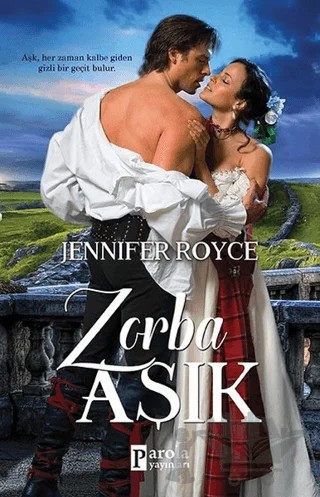 Zorba Aşık – Jennifer Royce – Parola Yayınları kitap kapağı