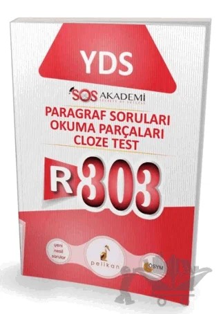 İngilizce YDS R-303 Cloze Test Paragraf Soruları Okuma Parçaları – Kadem Şengül – Pelikan Tıp Teknik Yayıncılık kitap kapağı