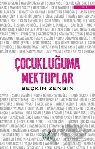 Çocukluğuma Mektuplar – Seçkin Zengin – İzan Yayıncılık kitap kapağı