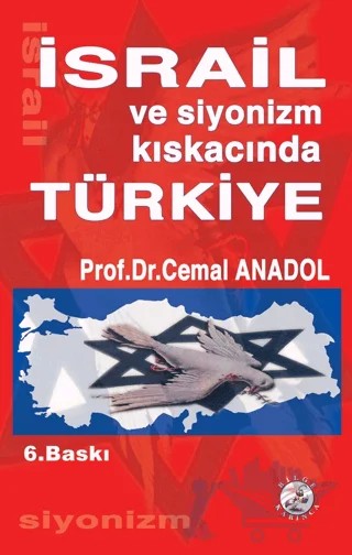 İsrail ve Siyonizm – Cemal Anadol – Bilge Karınca Yayınları kitap kapağı