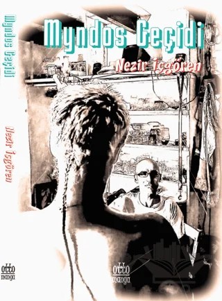 Myndos Geçidi – Nezir İçgören – Ottomanga Yayınları kitap kapağı