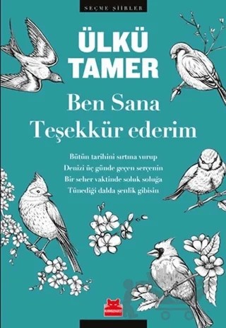 Ben Sana Teşekkür Ederim – Ülkü Tamer – Kırmızı Kedi Yayınevi kitap kapağı