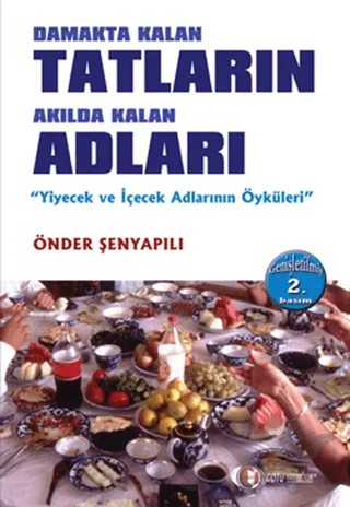 Damakta Kalan Tatların Akılda Kalan Adları – Önder Şenyapılı – ODTÜ Geliştirme Vakfı Yayıncılık kitap kapağı