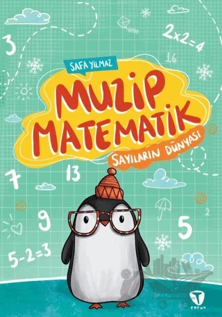 Muzip Matematik – Safa Yılmaz – Turkuvaz Çocuk kitap kapağı