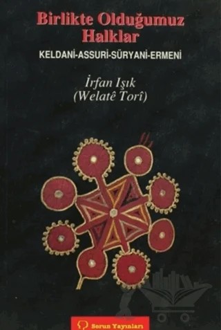 Birlikte Olduğumuz Halklar – İrfan Işık – Sorun Yayınları kitap kapağı