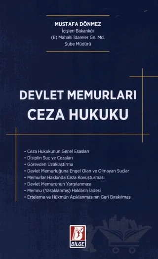 Devlet Memurları Ceza Hukuku – Mustafa Dönmez – Bilge Yayınevi kitap kapağı