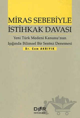 Miras Sebebiyle İstihkak Davası – Cem Akbıyık – Der Yayınları kitap kapağı