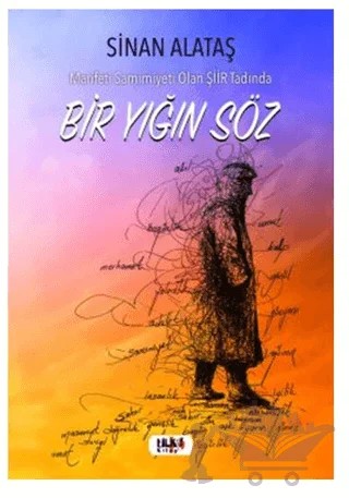 Bir Yığın Söz – Sinan Alataş – Tilki Kitap kitap kapağı