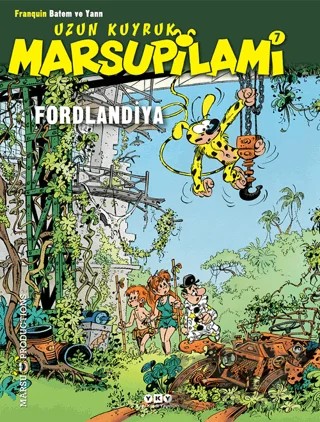 Uzun Kuyruk Marsupilami 7: Fordlandiya – Franquin Batem – Yapı Kredi Yayınları kitap kapağı