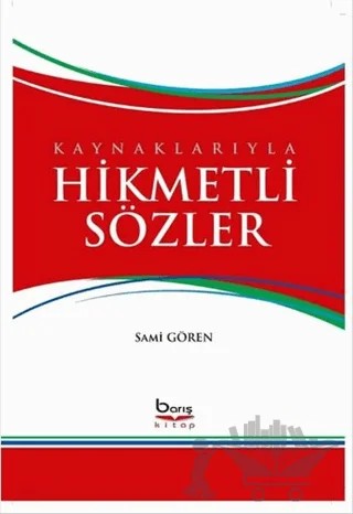 Hikmetli Sözler – Sami Gören – Barış Kitap kitap kapağı