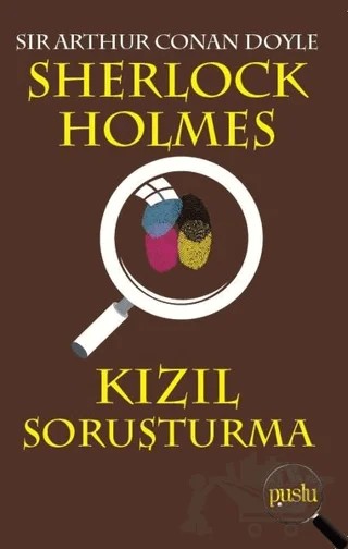 Sherlock Holmes - Kızıl Soruşturma – Sir Arthur Conan Doyle – Puslu Yayıncılık kitap kapağı