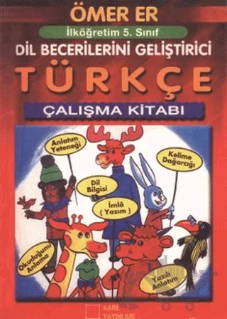 İlköğretim 5. Sınıf Türkçe Çalışma Kitabı – Ömer Er – Kare Yayınları kitap kapağı