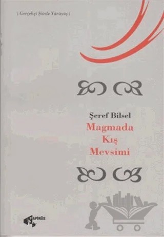 Magmada Kış Mevsimi – Şeref Bilsel – Papirüs Yayınevi kitap kapağı