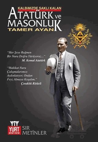 Atatürk ve Masonluk – Tamer Ayan – Yurt Kitap Yayın kitap kapağı
