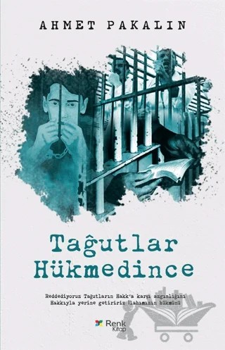 Tağutlar Hükmedi – Ahmet Pakalın – Renk Kitap kitap kapağı
