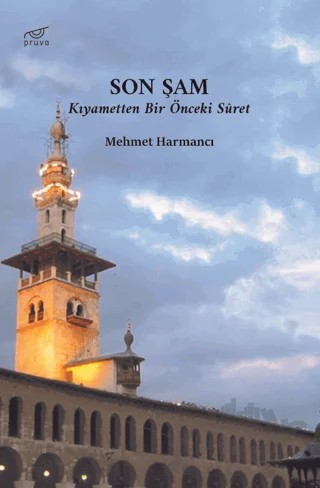 Son Şam – Mehmet Harmancı – Pruva Yayınları kitap kapağı