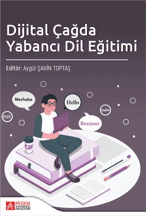 Dijital Çağda Yabancı Dil Eğitimi – Pegem Akademi Yayıncılık kitap kapağı