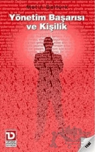 Yönetim Başarısı ve Kişilik – Metin Saltürk – Toplumsal Dönüşüm Yayınları kitap kapağı
