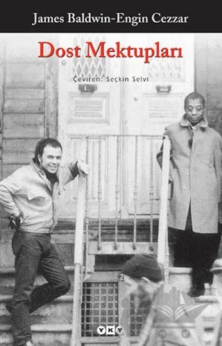 Dost Mektupları – Engin Cezzar, James Baldwin – Yapı Kredi Yayınları kitap kapağı