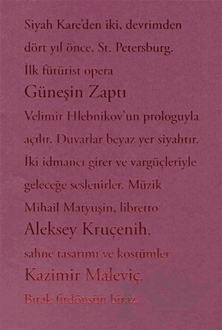 Güneşin Zaptı – Aleksey Kruçenih, Kazimir Maleviç, Velimir Hlebnikov – Norgunk Yayıncılık kitap kapağı