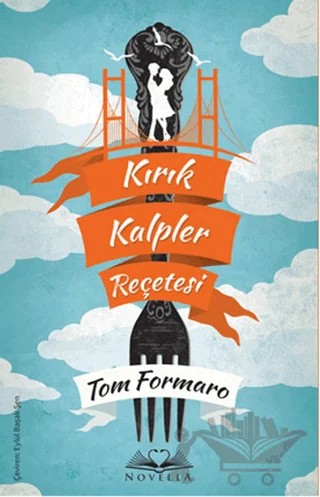 Kırık Kalpler Reçetesi – Tom Formaro – Novella kitap kapağı