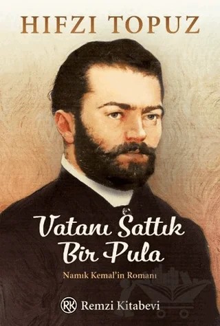 Vatanı Sattık Bir Pula – Hıfzı Topuz – Remzi Kitabevi kitap kapağı