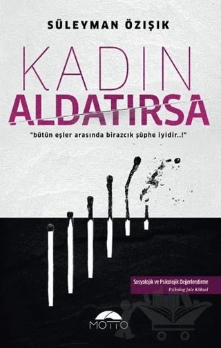 Kadın Aldatırsa – Süleyman Özışık – Motto Yayınları kitap kapağı