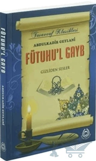 Fütuhu'l Gayb – Abdülkadir Geylani – Bahar Yayınları kitap kapağı