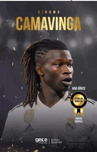 Dinamo - Eduardo Camavinga – Ada Gökce – Gece Kitaplığı kitap kapağı
