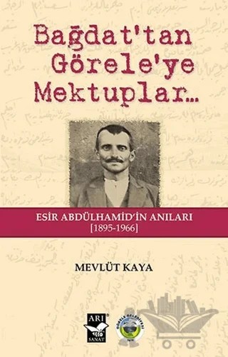 Bağdat'tan Görele'ye Mektuplar – Mevlüt Kaya – Görele Belediyesi kitap kapağı