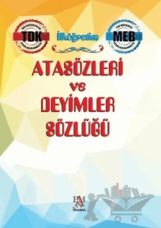 İlköğreti̇m Atasözleri̇ ve Deyi̇mler Sözlüğü – Kolektif – Panama Yayıncılık kitap kapağı