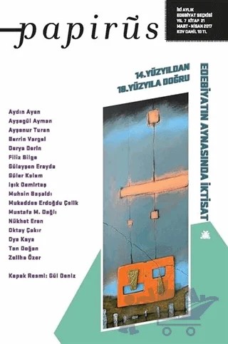 Papirüs Aylık Dergi Sayı: 21 Mart - Nisan 2017 – Artshop Yayıncılık kitap kapağı