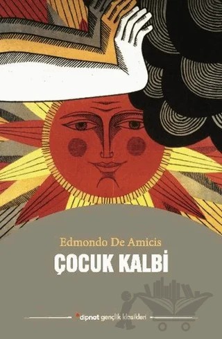 Çocuk Kalbi – Edmondo De Amıcıs – Dipnot Yayınları kitap kapağı