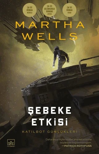 Şebeke Etkisi – Martha Wells – İthaki Yayınları kitap kapağı