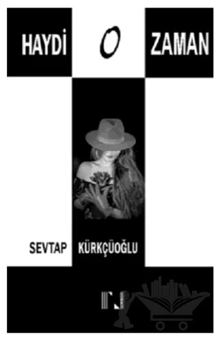 Haydi O Zaman – Sevtap Kürkçüoğlu – Nitelik Kitap kitap kapağı